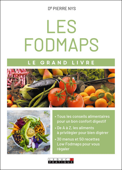 Le grand livre des fodmaps et de tout ce que l'on digère mal