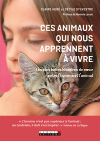 Ces animaux qui nous aprennent à vivre