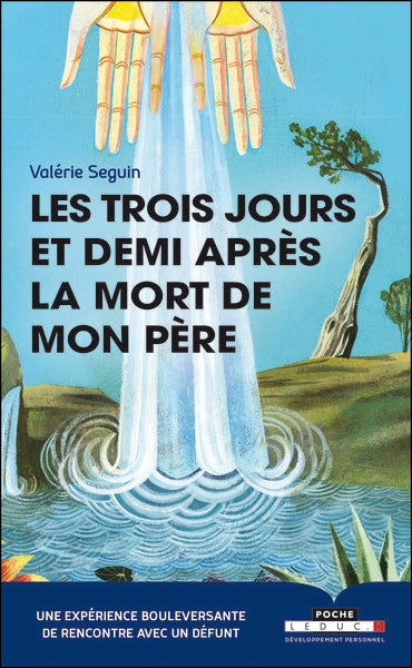 Les trois jours et demi après la mort de mon père