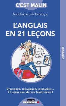 L'anglais en vingt-et-une leçons, c'est malin