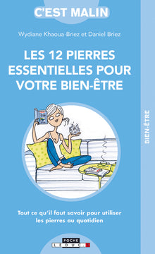 Les douze pierres essentielles pour votre bien-être, c'est malin
