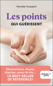 Les points qui guérissent