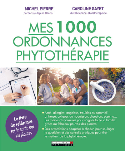 Mes mille ordonnances de phytothérapie