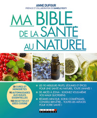 Ma bible de la santé au naturel