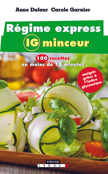 Le régime express IG minceur