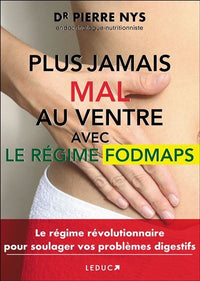 Plus jamais mal au ventre avec le régime fodmaps