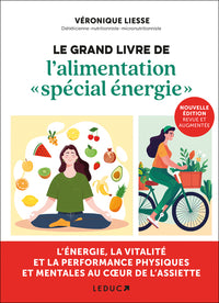 Le grand livre de l'alimentation spécial énergie