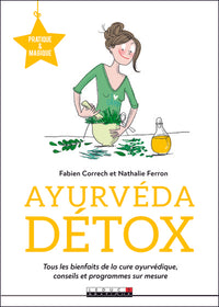 L'ayurvéda détox