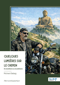 Quelques lumières sur le chemin