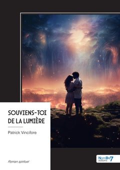 Souviens-toi de la lumière