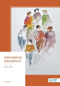 Voies Pluri'Elles, Voix Pluri'Elles