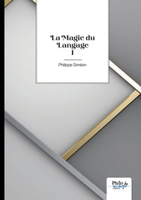 La magie du langage