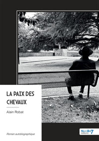La paix des chevaux