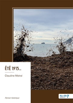 Été 1913...
