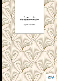 Proust a la madeleine facile