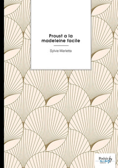 Proust a la madeleine facile