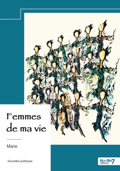 Femmes de ma vie