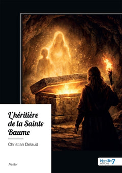 L'héritière de la Sainte Baume