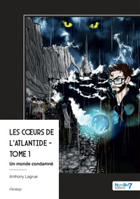 Les Coeurs de l'Atlantide - Tome 1