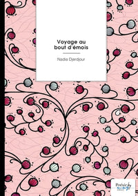 Voyage au bout d'émois