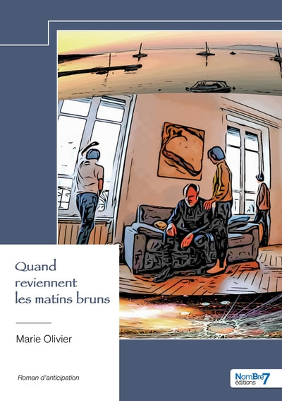 Quand reviennent les matins bruns