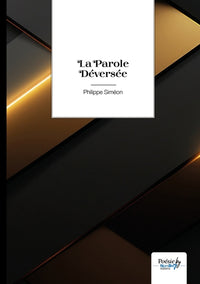 La parole déversée