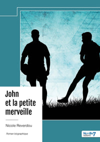 John and the little wonder