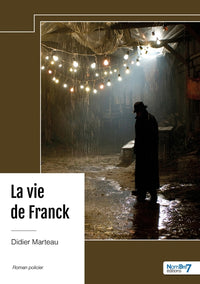 La vie de Franck