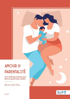 Amour & parentalité