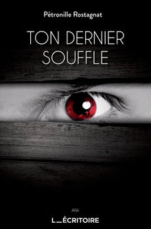 Ton dernier souffle