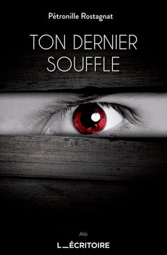 Ton dernier souffle