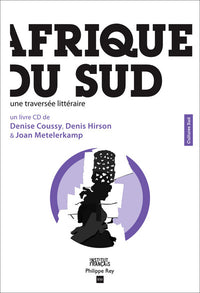 Afrique du Sud. Une traversée littéraire