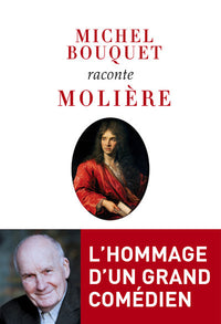 michel bouquet raconte molière