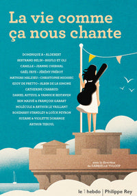 la vie comme ça nous chante