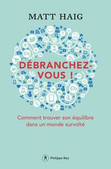 Débranchez-vous!