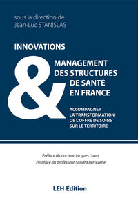 Innovations & management des structures de santé en France