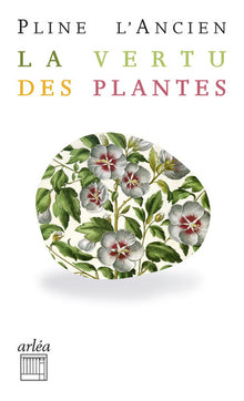 La vertu des plantes