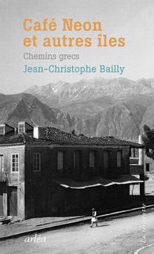 Café Neon et autres îles - Chemins grecs