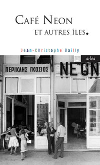 Café néon et autres îles