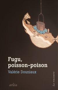 Fugu - Poisson-poison