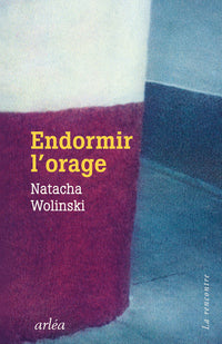 Endormir l'orage