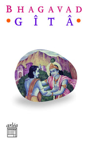 Bhagavad Gîtâ