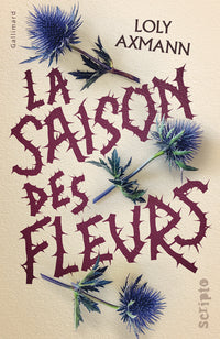 La saison des fleurs