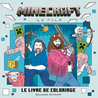 Minecraft, le film - Le Livre de coloriage officiel