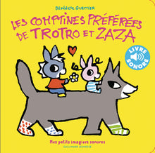 Les comptines préférées de Trotro et Zaza