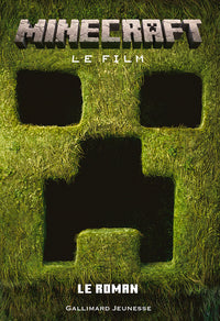 Minecraft, le film - Le roman