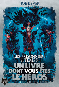 Les prisonniers du temps