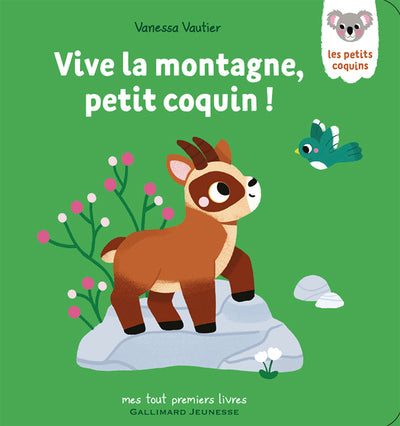 Vive la montagne, petit coquin !