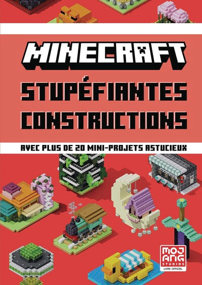 Stupéfiantes constructions