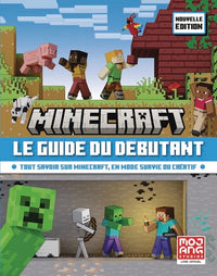 Minecraft, le guide du débutant